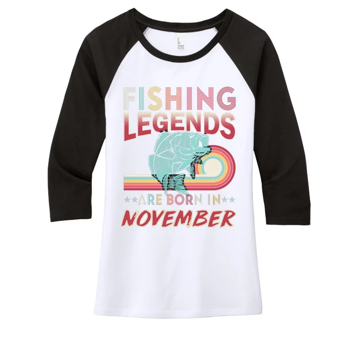 Fishing Legends Are Born In November Women's Tri-Blend 3/4-Sleeve Raglan Shirt