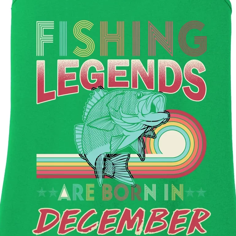 Fishing Legends Are Born In December Ladies Essential Tank