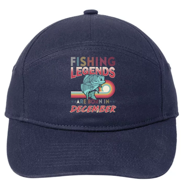 Fishing Legends Are Born In December 7-Panel Snapback Hat