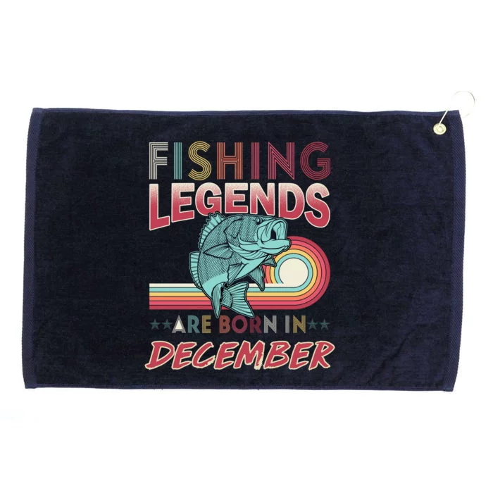 Fishing Legends Are Born In December Grommeted Golf Towel