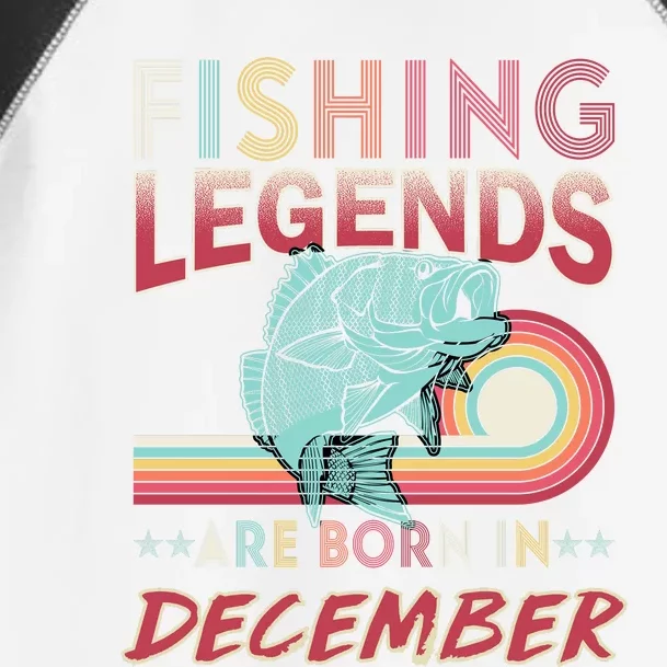 Fishing Legends Are Born In December Toddler Fine Jersey T-Shirt