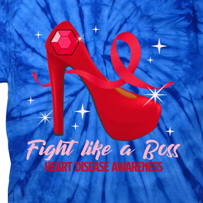 Fight Like A Boss Heart Health Heart Disease Awareness Gift Tie-Dye T-Shirt