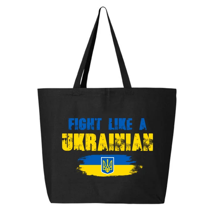 Fight Like A Ukrainian I Stand With Ukraine Support Trident Flag 25L Jumbo Tote