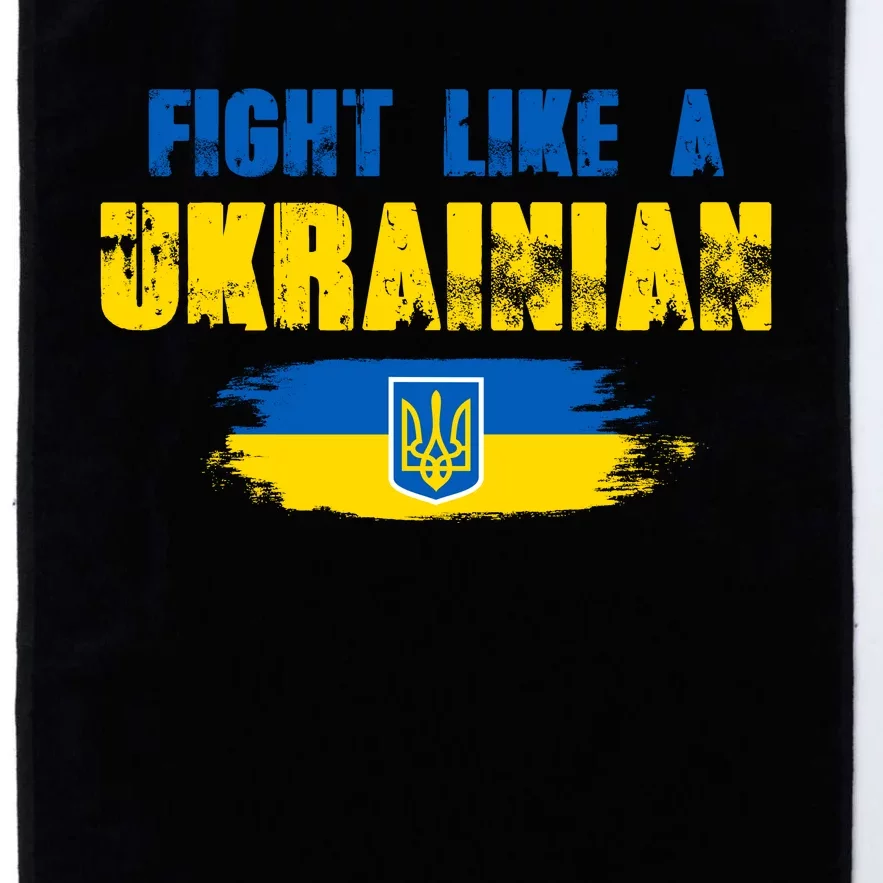 Fight Like A Ukrainian I Stand With Ukraine Support Trident Flag Platinum Collection Golf Towel