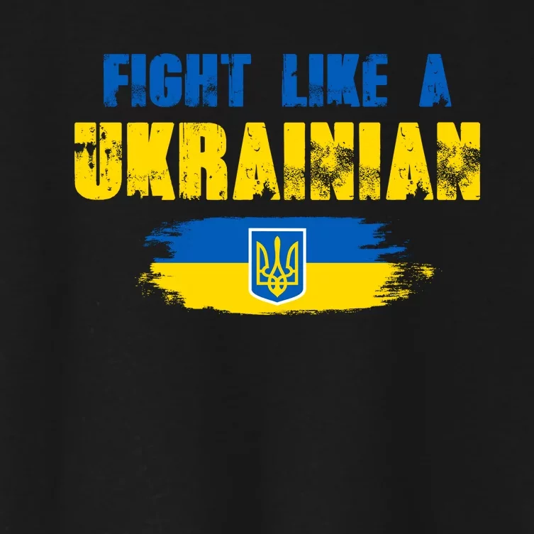 Fight Like A Ukrainian I Stand With Ukraine Support Trident Flag Women's Crop Top Tee