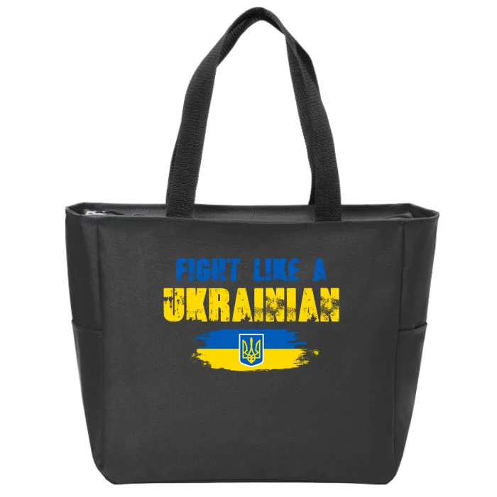 Fight Like A Ukrainian I Stand With Ukraine Support Trident Flag Zip Tote Bag