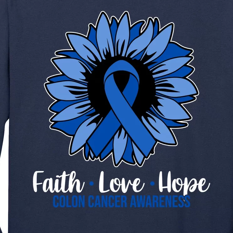 Faith Love And Hope Colon Cancer Awareness Sunflower Tall Long Sleeve T-Shirt