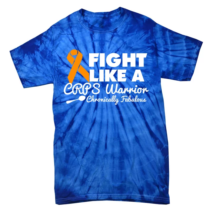 Fight Like A Crps Warrior Great Gift Tie-Dye T-Shirt