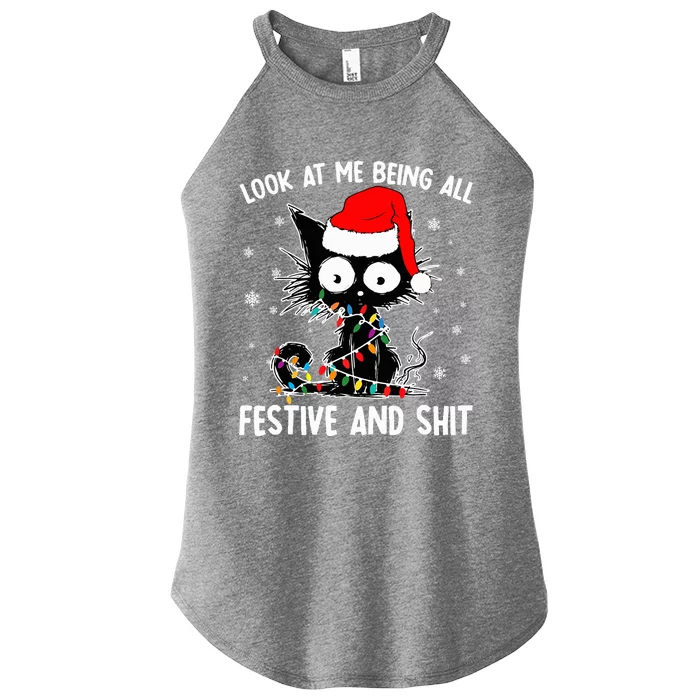 Funny Look At Me Being All Festive And Shits Cat Christmas Women’s Perfect Tri Rocker Tank