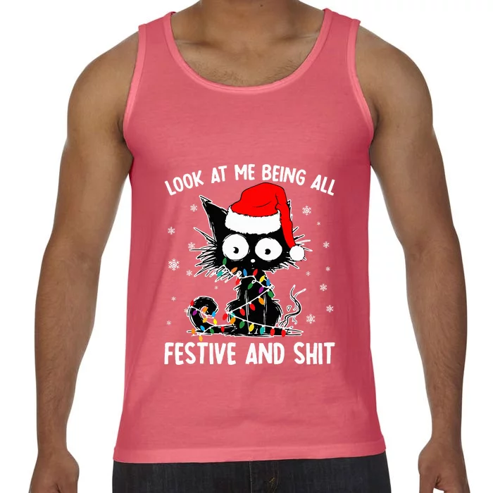 Funny Look At Me Being All Festive And Shits Cat Christmas Comfort Colors® Tank Top