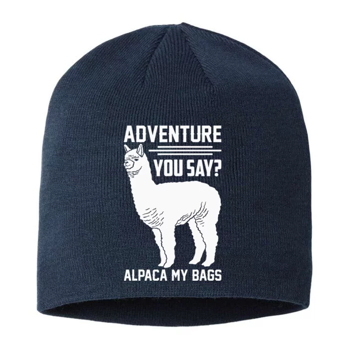 Funny Llama Adventure Alpaca My Bags Travel 8 1/2in Sustainable Knit Beanie