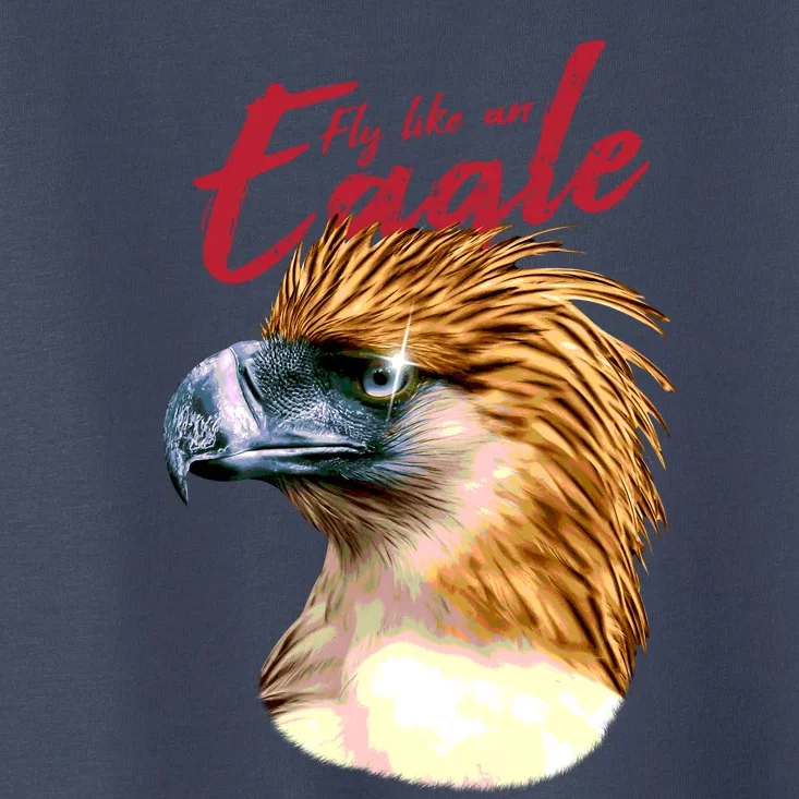 Fly Like An Eagle Toddler T-Shirt