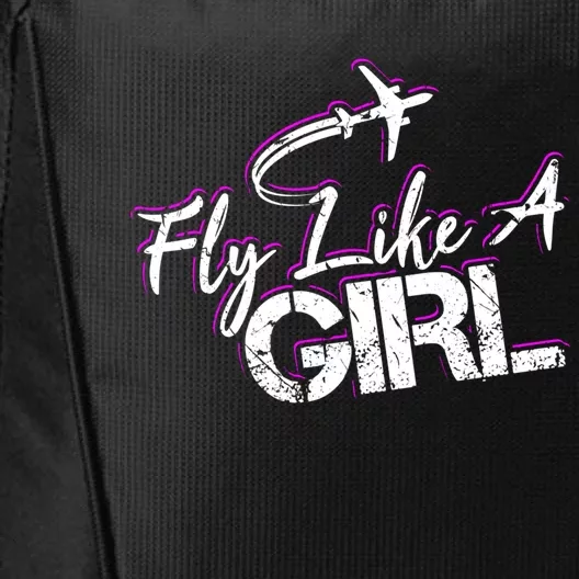 Fly Like A Female Pilot Flying Meaningful Gift City Backpack