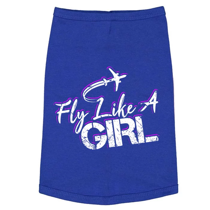 Fly Like A Female Pilot Flying Meaningful Gift Doggie Tank