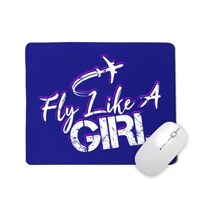 Fly Like A Female Pilot Flying Meaningful Gift Mousepad