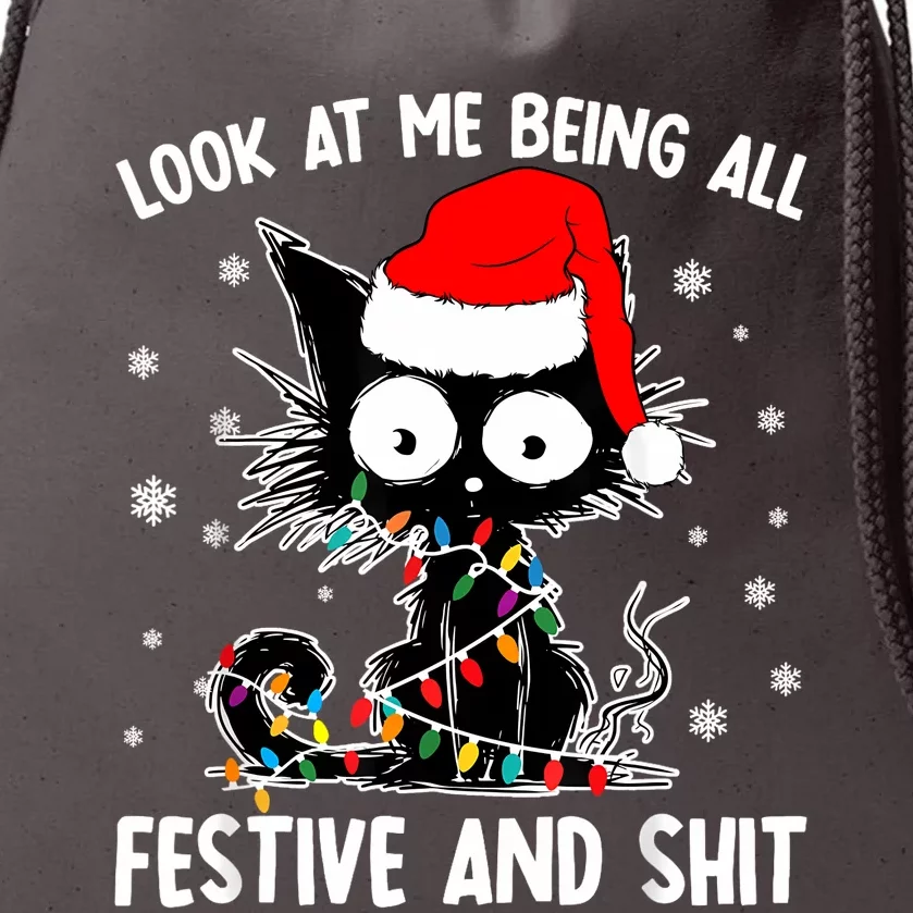 Funny Look At Me Being All Festive And Shits Cat Christmas Drawstring Bag