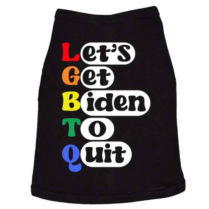 Funny LGBTQ Anti Biden Lets Get Biden To Quite Doggie Tank