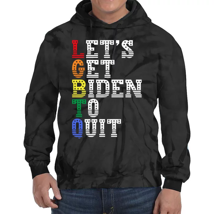 Funny LGBTQ Anti Biden Lets Get Biden To Quite Tie Dye Hoodie