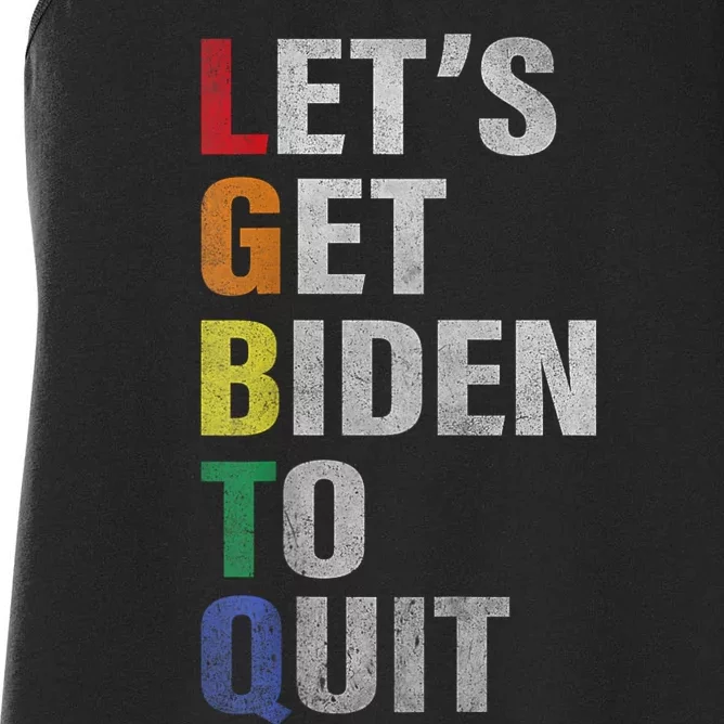 Funny LGBTQ Anti Biden Lets Get Biden To Quite Women's Racerback Tank