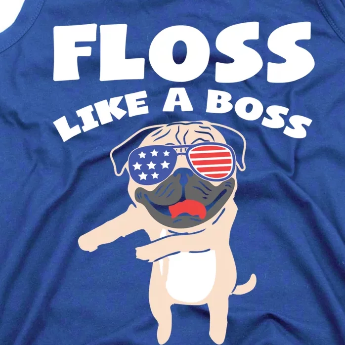 Floss Like A Boss Pug Dog Usa Dance 4th Of July Party Gift Tank Top