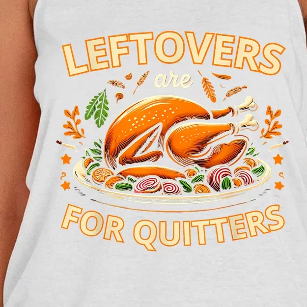 Funny Leftovers Are For Quitters Thanksgiving Food Women Women's Knotted Racerback Tank