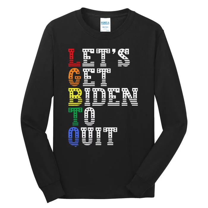 Funny LGBTQ Anti Biden Let's Get Biden To Quite Tall Long Sleeve T-Shirt