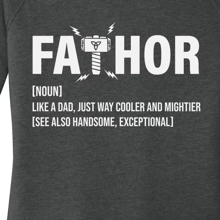 Fathor Like A Dad Just Way Cooler And Mightier Women's Perfect Tri Tunic Long Sleeve Shirt