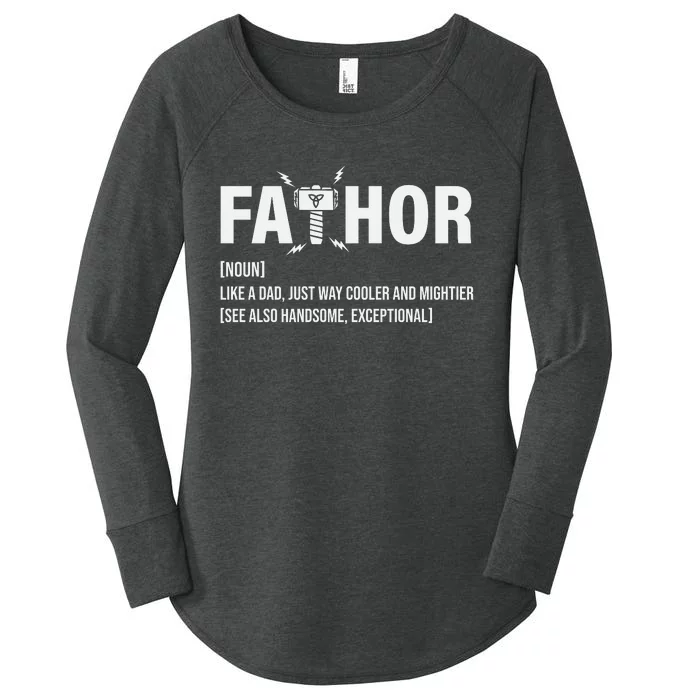 Fathor Like A Dad Just Way Cooler And Mightier Women's Perfect Tri Tunic Long Sleeve Shirt