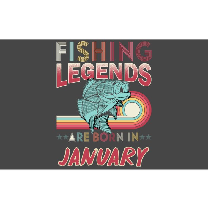 Fishing Legends Are Born In January Bumper Sticker