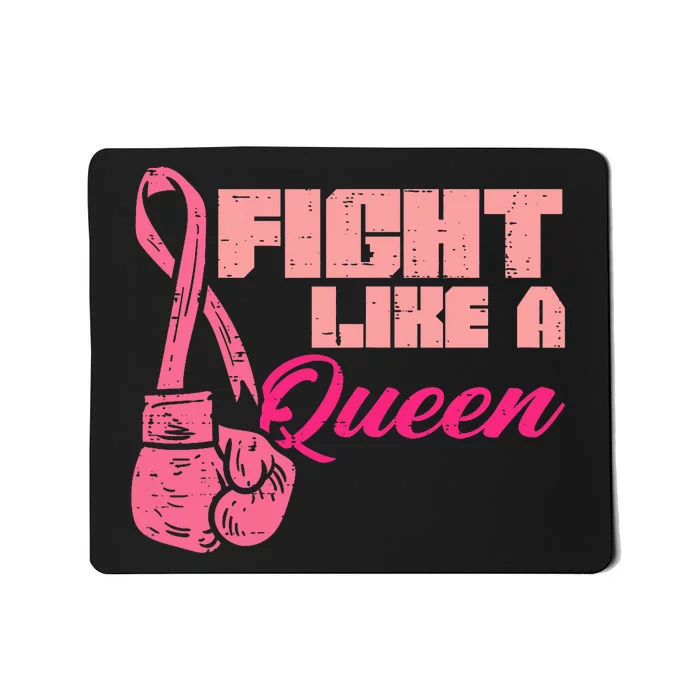 Fight Like A Queen Fighting Breast Cancer Awareness Mousepad