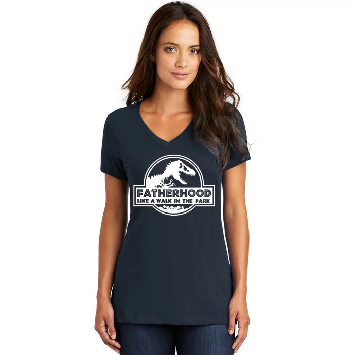 Fatherhood Like A Walk In The Park Dad Dinosaur Women's V-Neck T-Shirt