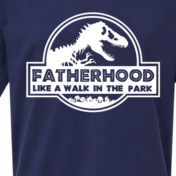 Fatherhood Like A Walk In The Park Dad Dinosaur Sueded Cloud Jersey T-Shirt