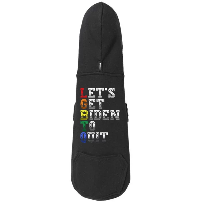 Funny LGBTQ Anti Biden Lets Get Biden To Quite Doggie 3-End Fleece Hoodie