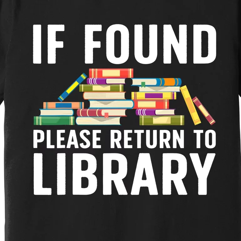 Funny Library Art Librarian Read Novel Lovers Premium T-Shirt