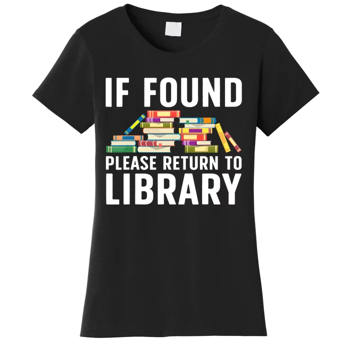 Funny Library Art Librarian Read Novel Lovers Women's T-Shirt