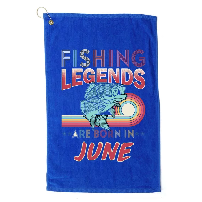 Fishing Legends Are Born In June Platinum Collection Golf Towel