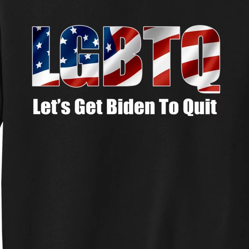 Funny LGBTQ Anti Biden Lets Get Biden To Quite Quote Tee Sweatshirt