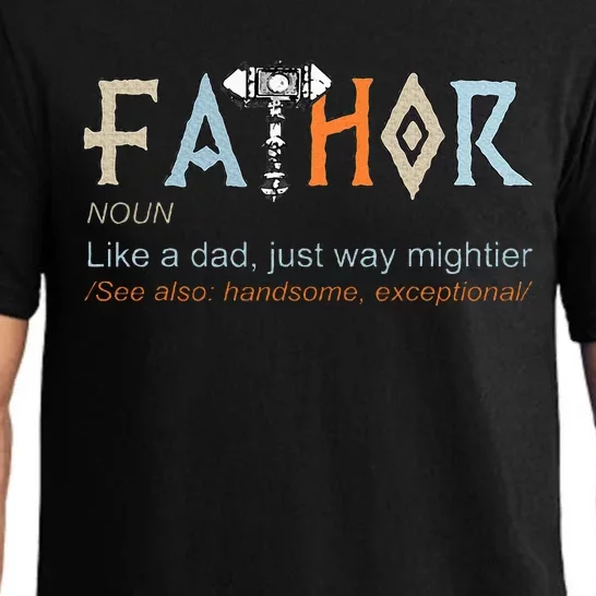 Fathor Like A Dad Just Way Mightier Fathers Day Viking Pajama Set