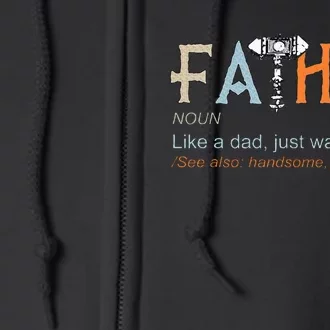 Fathor Like A Dad Just Way Mightier Fathers Day Viking Full Zip Hoodie