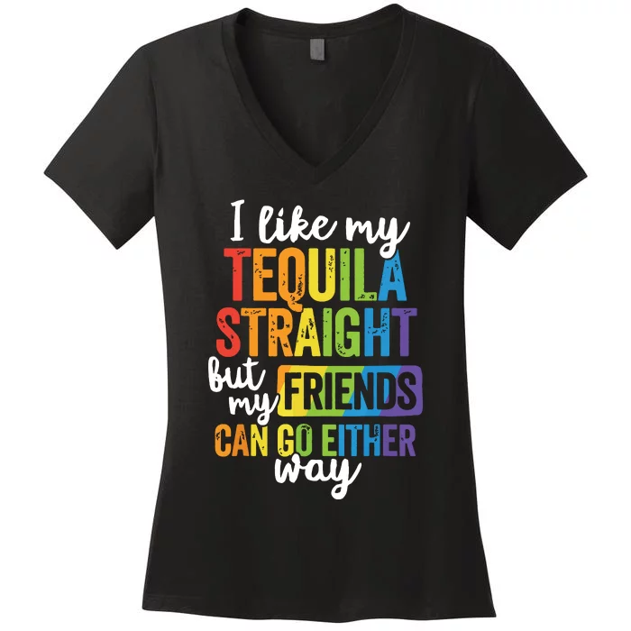 Funny Lgbt Ally Gift Tequila Straight Friends Go Either Way Women's V-Neck T-Shirt