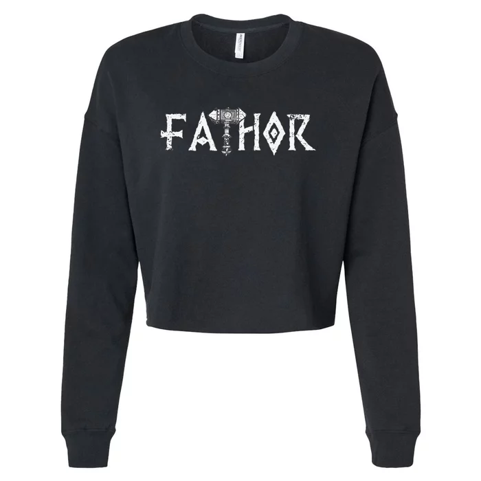 Fathor Like A Dad Just Way Mightier Father's Day Viking Cropped Pullover Crew