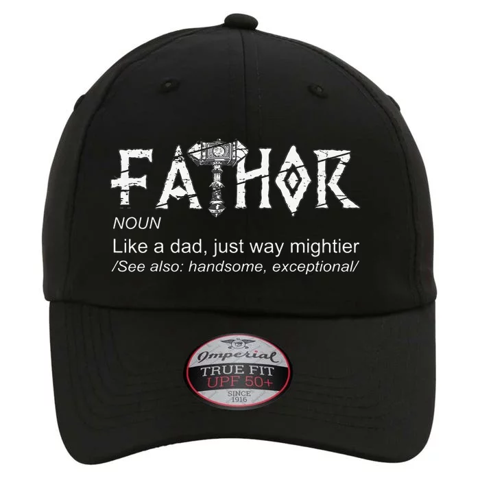 Fathor Like A Dad Just Way Mightier Father's Day Viking The Original Performance Cap