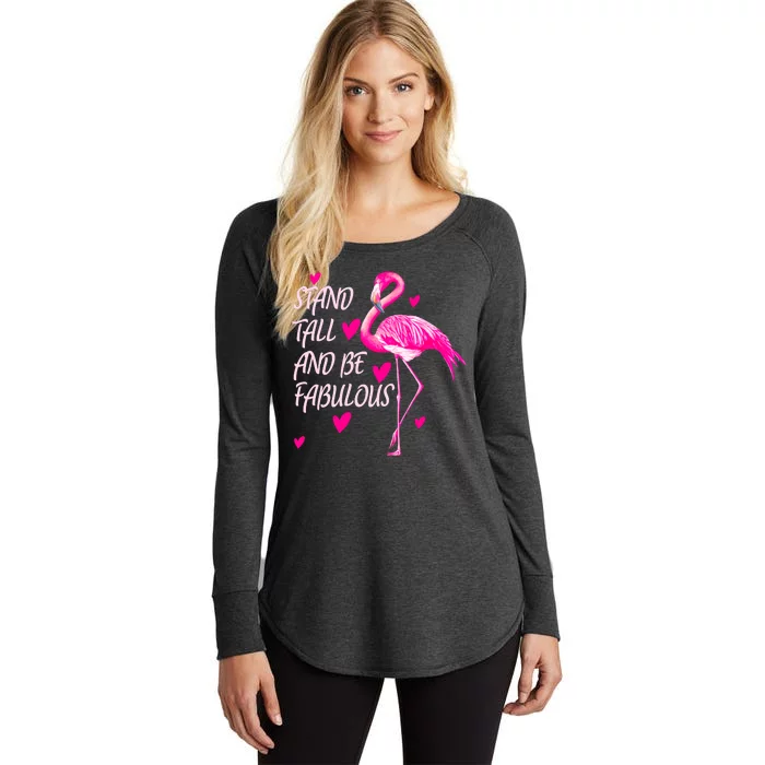 Flamingo Stand Tall And Be Fabulous Women's Perfect Tri Tunic Long Sleeve Shirt