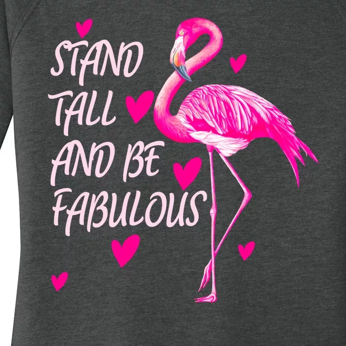 Flamingo Stand Tall And Be Fabulous Women's Perfect Tri Tunic Long Sleeve Shirt