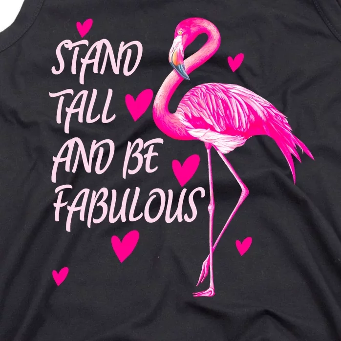 Flamingo Stand Tall And Be Fabulous Tank Top