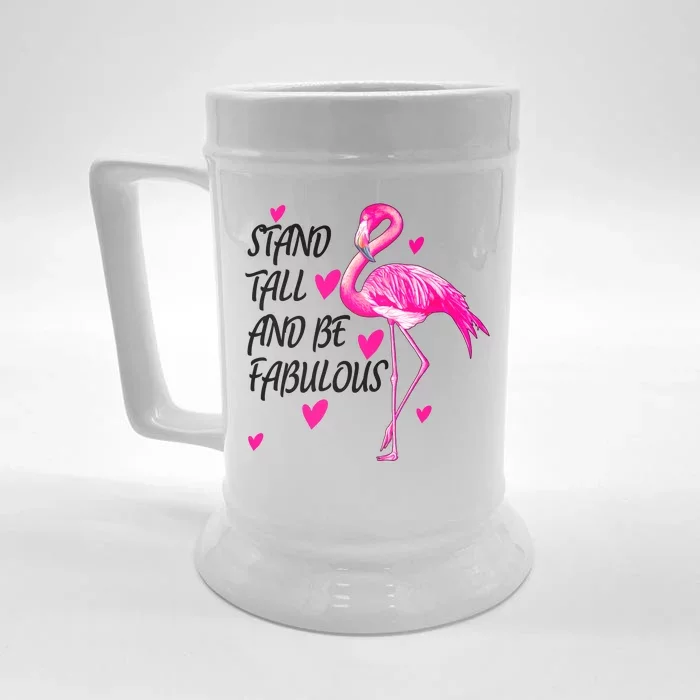 Flamingo Stand Tall And Be Fabulous Front & Back Beer Stein