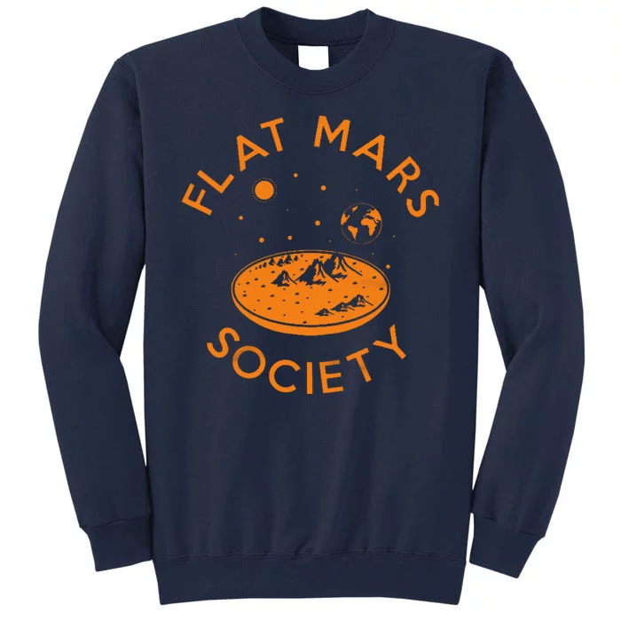 Flat Mars Society Tall Sweatshirt