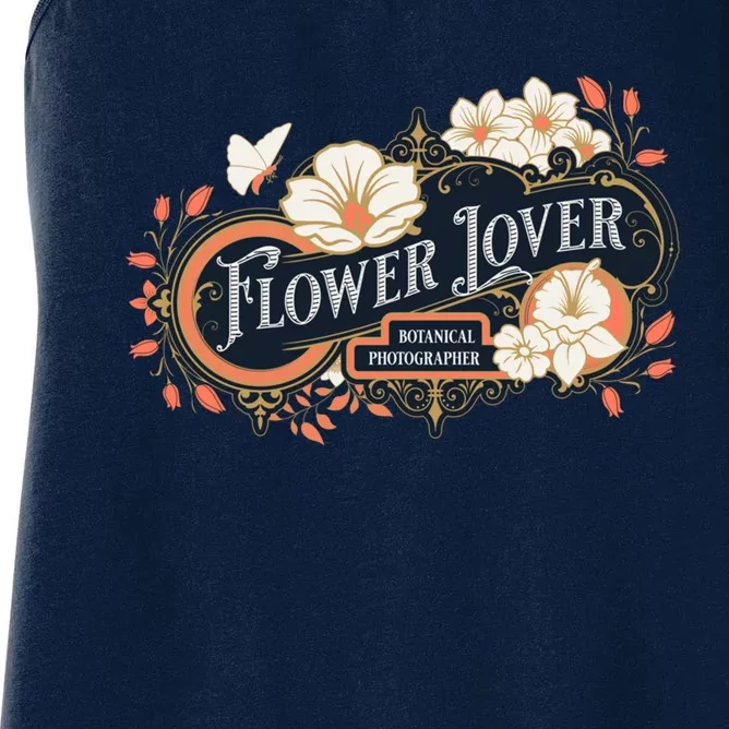 Flower Lover Botanical Photographer Flower Farmer Women's Racerback Tank