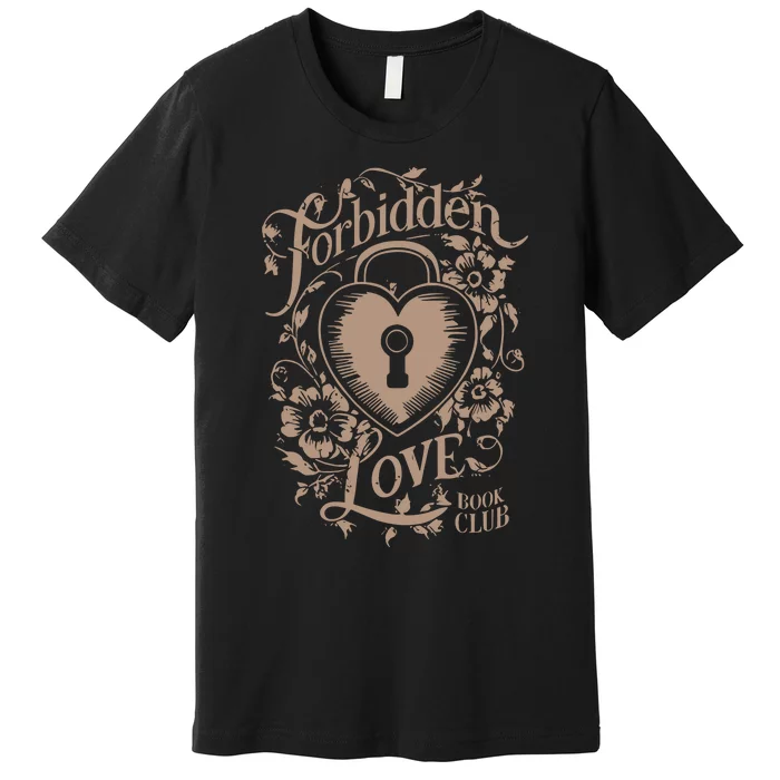 Forbidden Love Book Club Premium T-Shirt