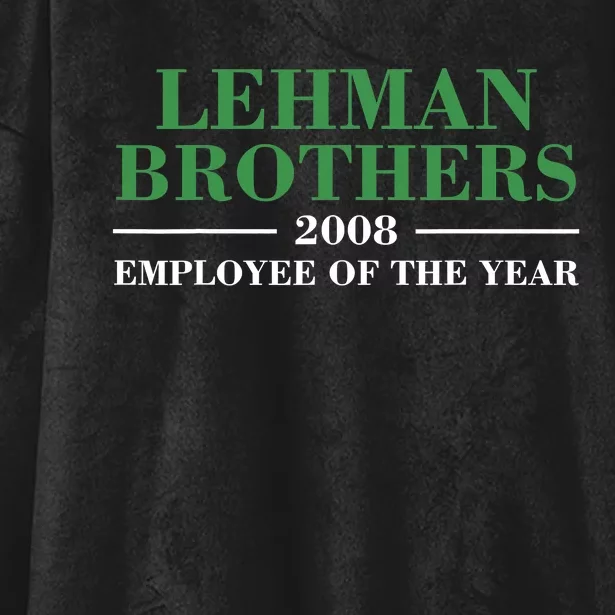 Funny Lehman Brothers 2008 Employee Of The Year Hooded Wearable Blanket